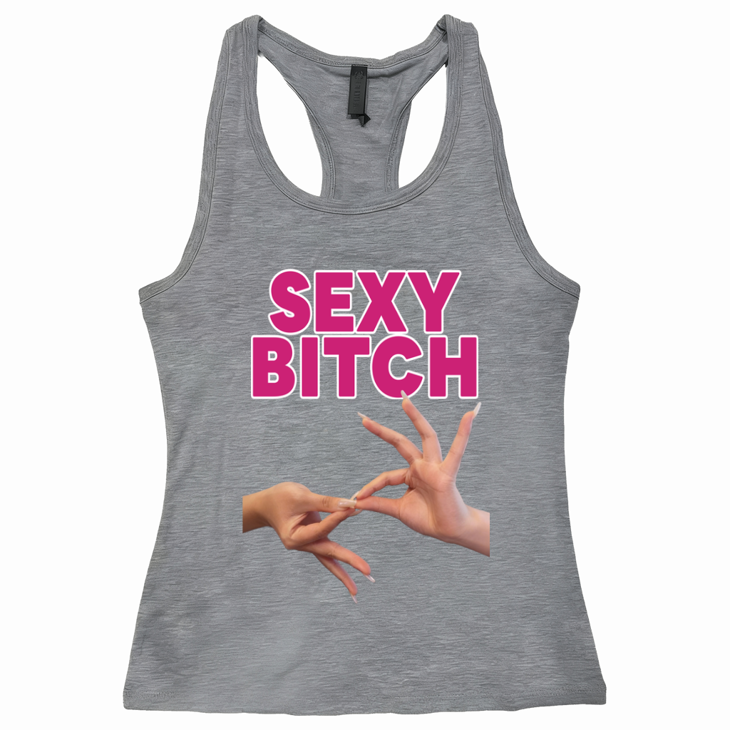 Gray Sexy Bitch Tank Top