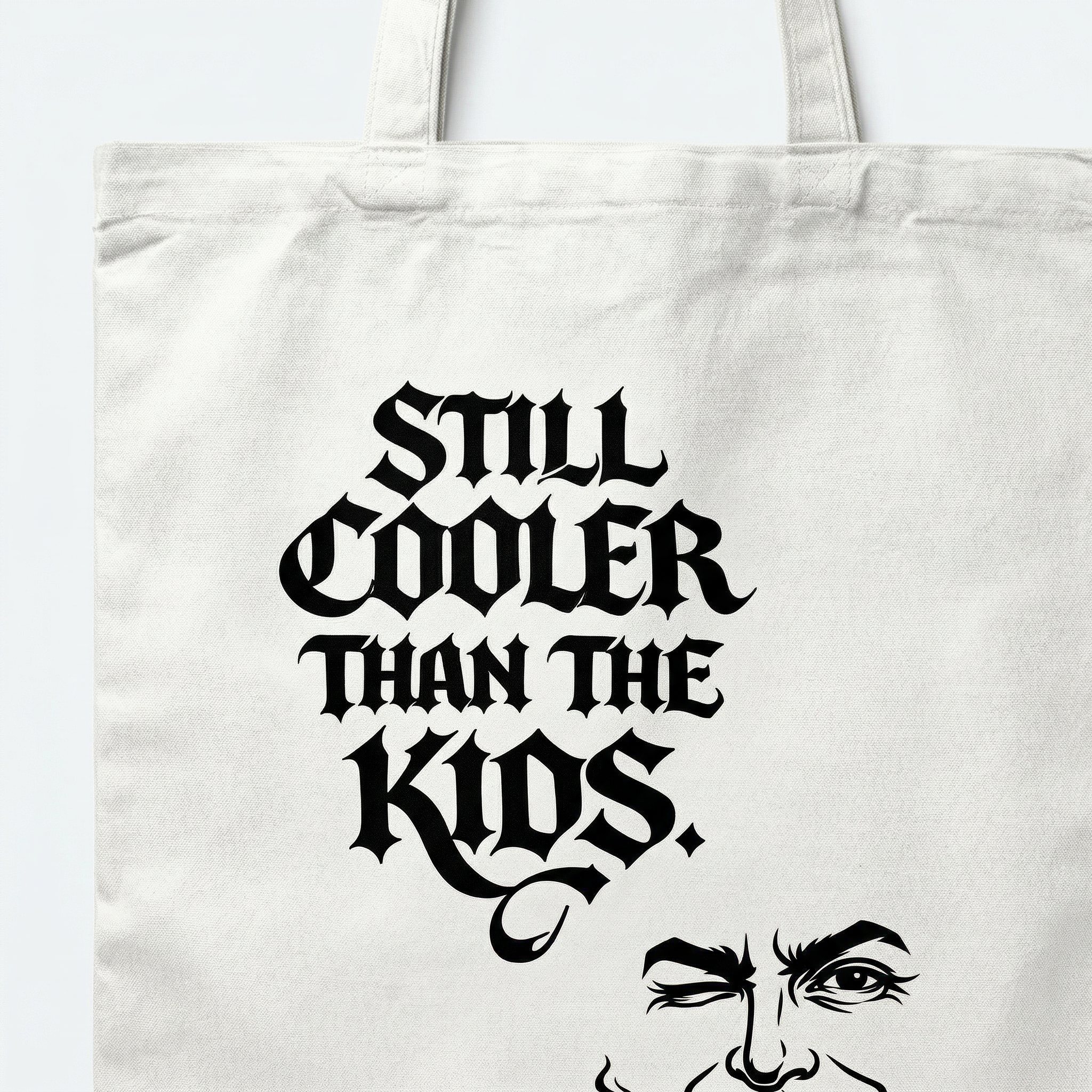 STILL COOLER THAN THE KIDS.