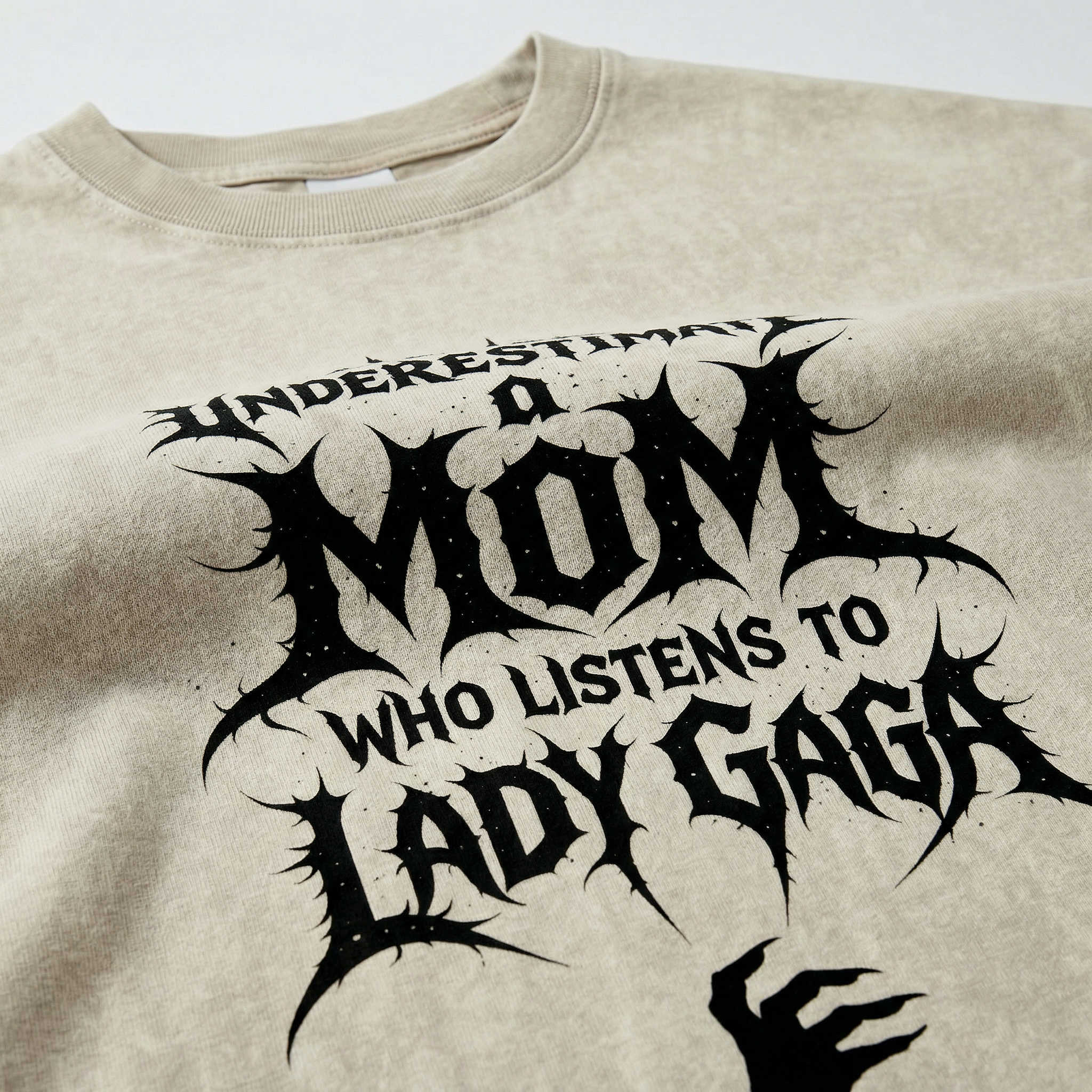 Never  Underestimate a Mom  Who Listen to Lady Gag